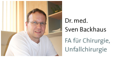 Dr. Sven Backhaus, Facharzt für Chirurgie und Unfallchirurgie